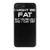 i might be fat mens iPhone 7 Plus Case