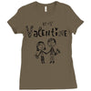 be my valentine Ladies Fitted T-Shirt