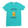 Drinking Buddies Juice Ladies Fitted T-Shirt