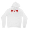 mom is the best Unisex Hoodie