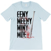 eeny meeny miny moe T-Shirt