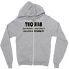 tequila dont have to drink it Zipper Hoodie