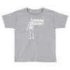 wanna bone Toddler T-shirt