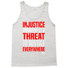 injustice anywhere is a threat Tank Top