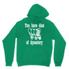 you have died of dysentery Hoodie