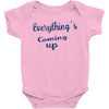 everythings coming up Baby Bodysuit