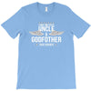 i have two titles uncle and godfather T-Shirt