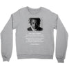 XXXtentacion Quote Crewneck Sweatshirt