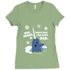 buddy the elf sweater bye buddy hope you find your dad Ladies Fitted T-Shirt