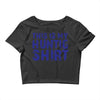 This Is My Hunting Shirt Crop Top