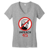 Impeach 45 Stop Trump Women's V-Neck T-Shirt