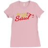 better call saul Ladies Fitted T-Shirt