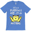 purrfect day T-Shirt