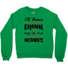 all women are created equal but only the best are born in october Crewneck Sweatshirt