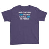 and though she be but little, she is fierce Youth Tee