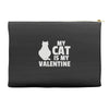 my cat is my valentine Accessory Pouches