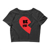 be fri Crop Top
