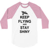 keep flying and stay shiny t shirt serenity firefly calm carry tee bro 3/4 Sleeve Shirt