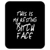 resting bitch face girls Mousepad