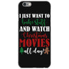 i just want to bake stuff and watch christmas movies all day iPhone 6/6s Case