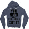 you need to cut it Zipper Hoodie