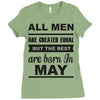 all men are created equal may Ladies Fitted T-Shirt