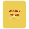 joe kelly fight club boston Mousepad