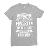 My Grandma Totally Most Favorite History Forever Ladies Fitted T-Shirt