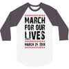 March For Our Lives 3/4 Sleeve Shirt