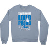 swim mom loud and proud sports athlete athletic Crewneck Sweatshirt
