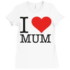 i love mum Ladies Fitted T-Shirt