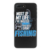 most of my life iPhone 7 Plus Case