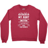 Dear Aunt, Thanks For Being My Aunt, Love, Your Favorite Youth Sweatshirt