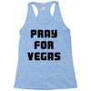 pray for las vegas Racerback Tank
