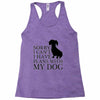 SORRY I CAN'T I HAVE PLANS WITH MY DOG Racerback Tank
