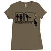 problem solved 2 Ladies Fitted T-Shirt