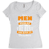 all men are created equal but only the best are born in october Women's Triblend Scoop T-shirt