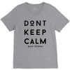 don't keep calm, said vodka V-Neck Tee