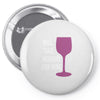 husband for wine Pin-back button