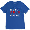 it's not a bug V-Neck Tee