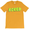 bored T-Shirt