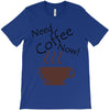 need coffee now! T-Shirt