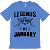 Legends Are Born In January T-Shirt