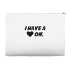 i have a heart on Accessory Pouches