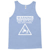warning does not play well with others Tank Top
