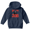 quit your job! Youth Hoodie