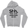 shh my hangover t shirt funny beer college drunk Zipper Hoodie