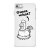 Guess What iPhone 7 Case