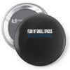 claustrophobia Pin-back button