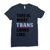 This is What Trans Looks Like Ladies Fitted T-Shirt